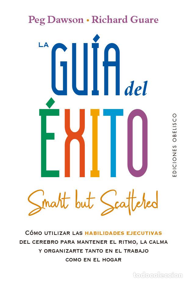 B&uuml;cher: GUIA DEL EXITO SMART BUT SCATTERED,LA - DAWSON, PEG
