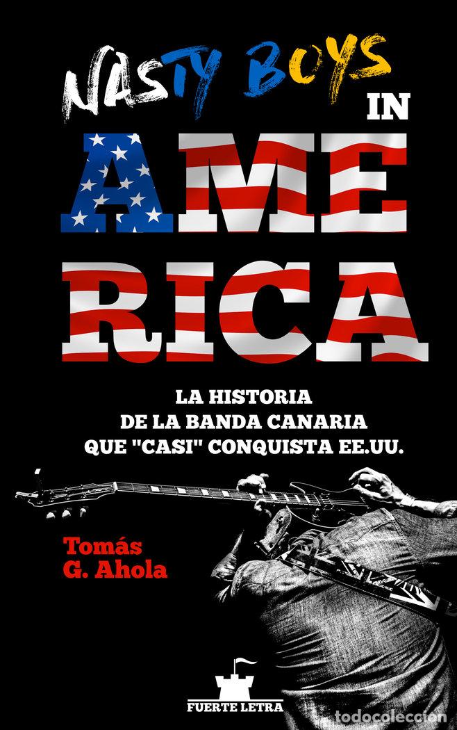 B&uuml;cher: NASTY BOYS IN AMERICA - G. AHOLA, TOMAS