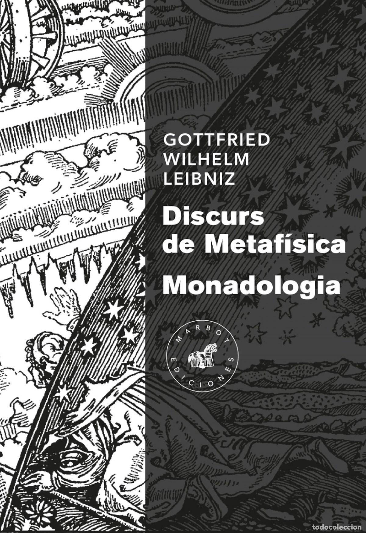 Libros: DISCURS DE METAF&Iacute;SICA MONADOLOGIA - Wilhelm Leibniz, Gottfried