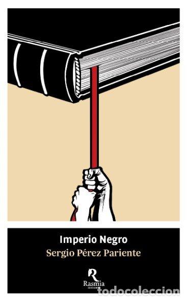 Libri: IMPERIO NEGRO - PEREZ PARIENTE, SERGIO