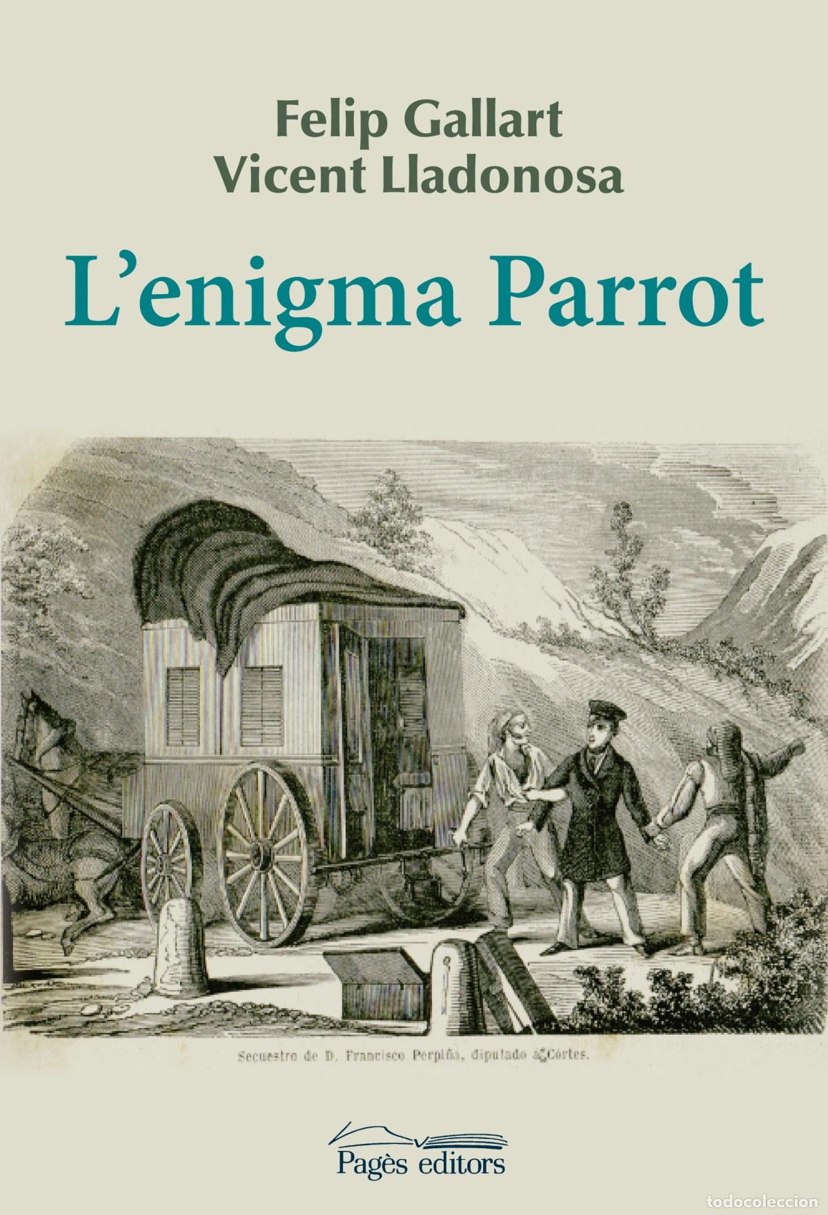 Libri: L'ENIGMA PARROT - Gallart, Felip