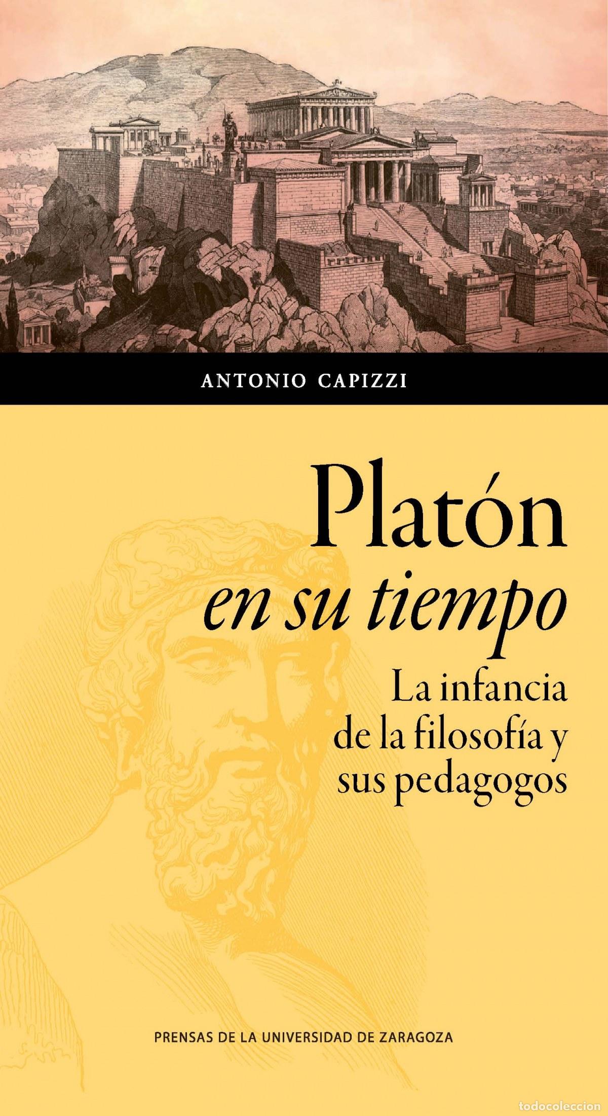Libri: PLAT&Oacute;N EN SU TIEMPO - Capizzi, Antonio