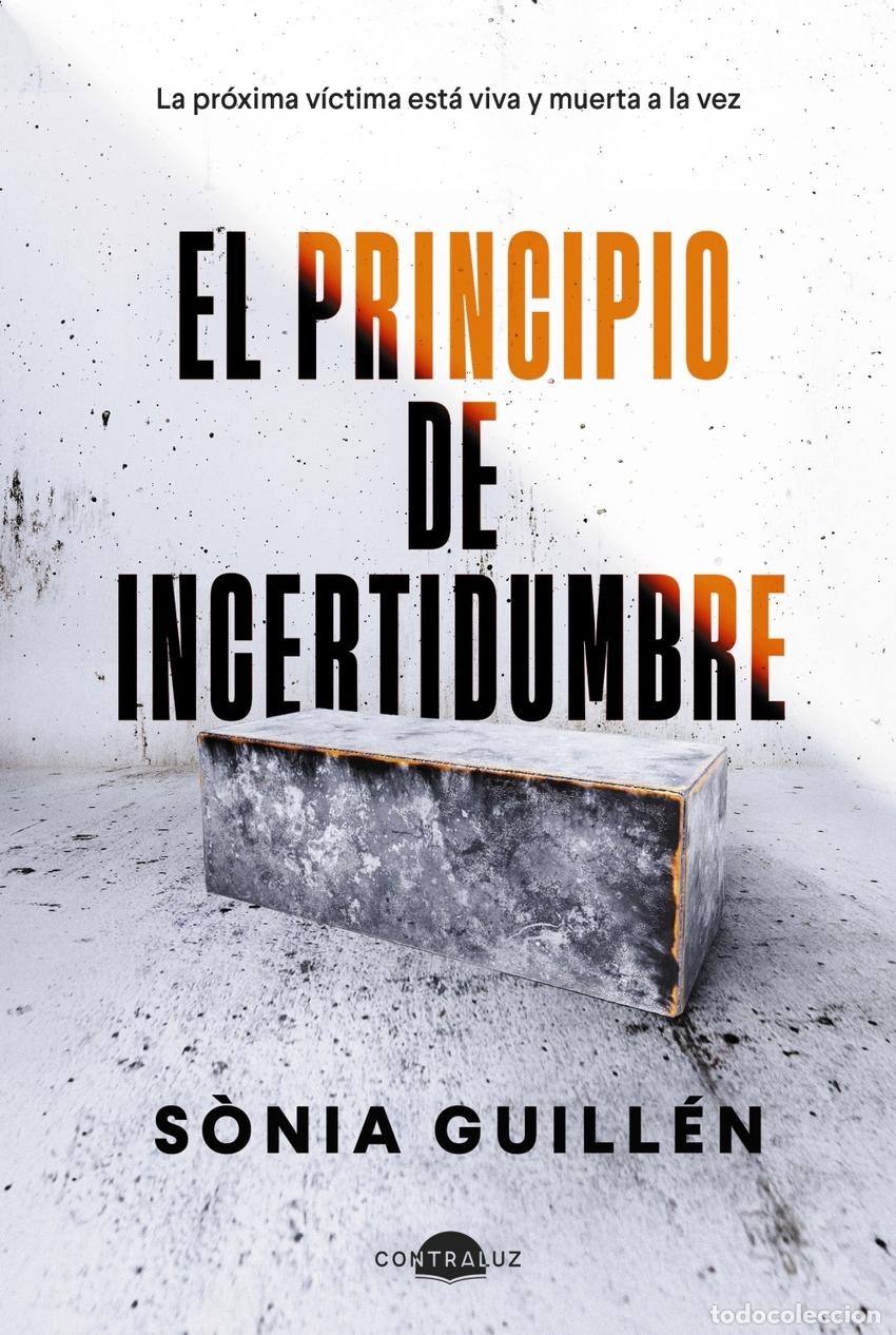 Libri: EL PRINCIPIO DE INCERTIDUMBRE - Guill&eacute;n, S&ograve;nia