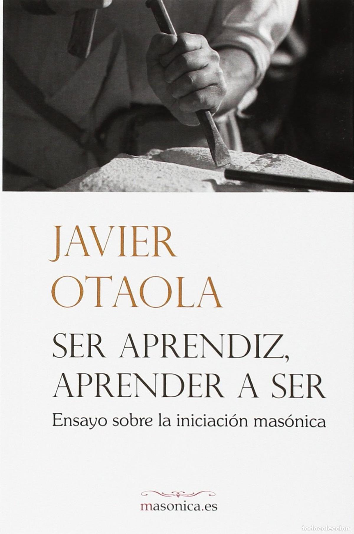 Libros: SER APRENDIZ, APRENDER A SER - Otaola Bajeneta, Javier