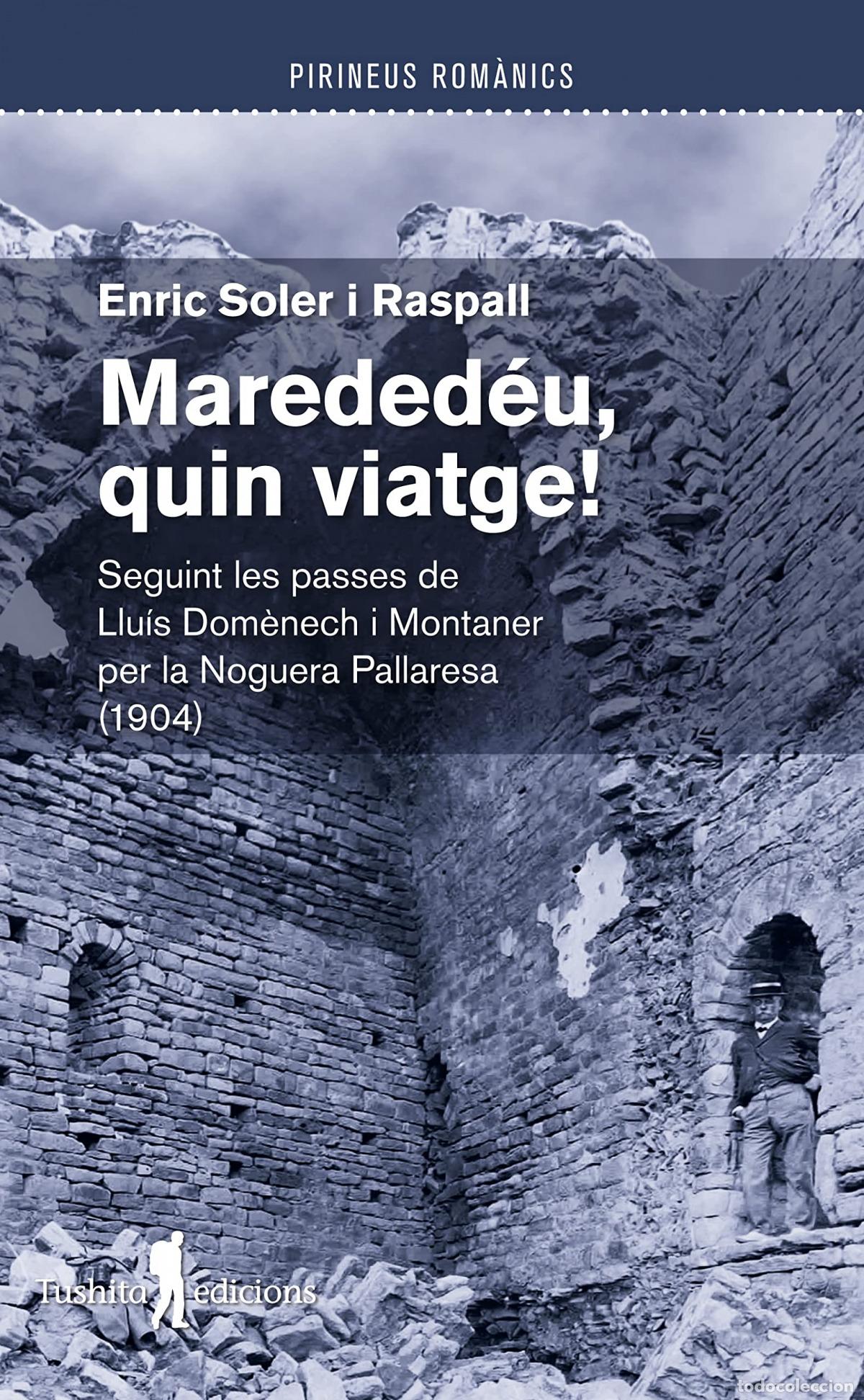 Libros: MAREDEDEU, QUIN VIATGE! - Soler I Raspall, Enric