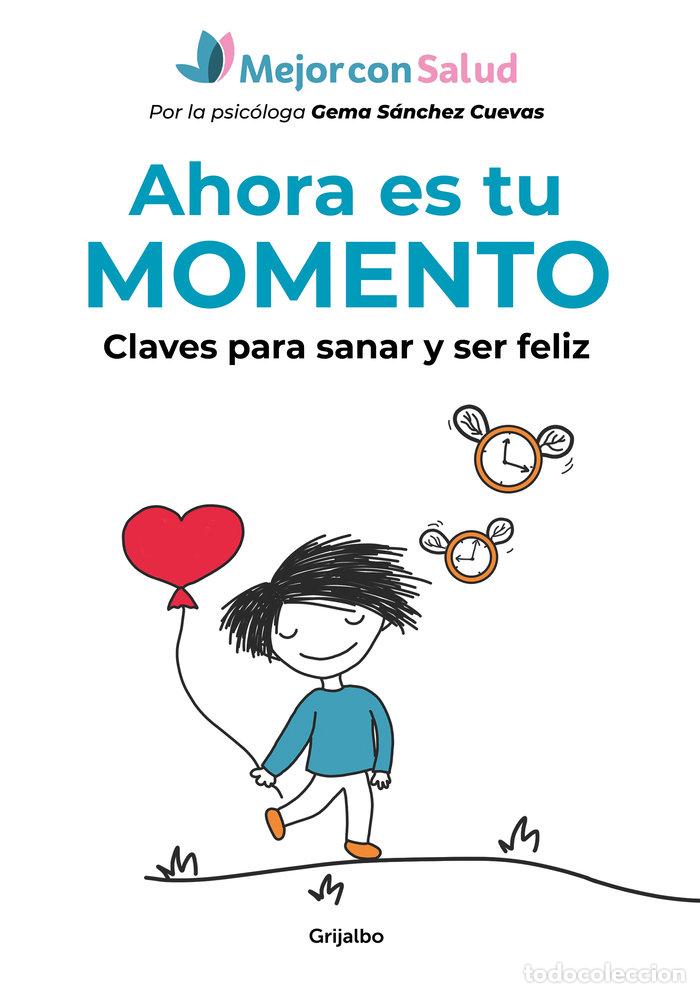 books: AHORA ES TU MOMENTO - MEJOR CON SALUD