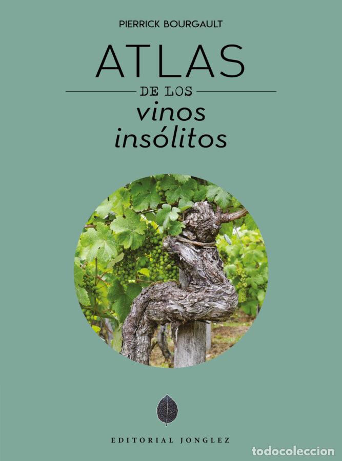 Libri: ATLAS DE LOS VINOS INS&Oacute;LITOS - Pierrick, Bourgault