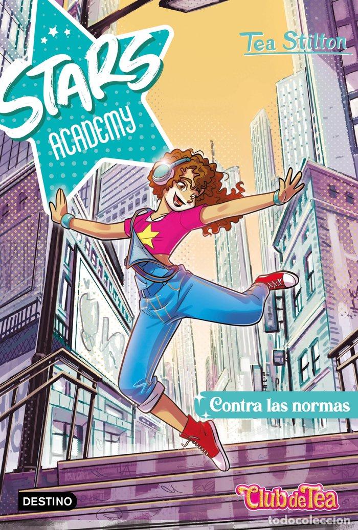 Libros: STARS ACADEMY 2 CONTRA LAS NORMAS - TEA STILTON