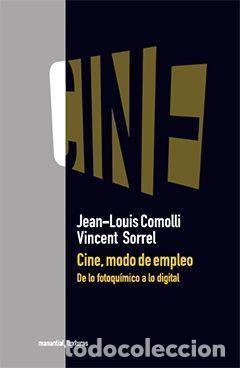 Libros: CINE MODO DE EMPLEO - COMOLLI, JEAN LOUIS