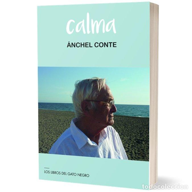 Libros: CALMA - CONTE CAZCARRO, ANCHEL