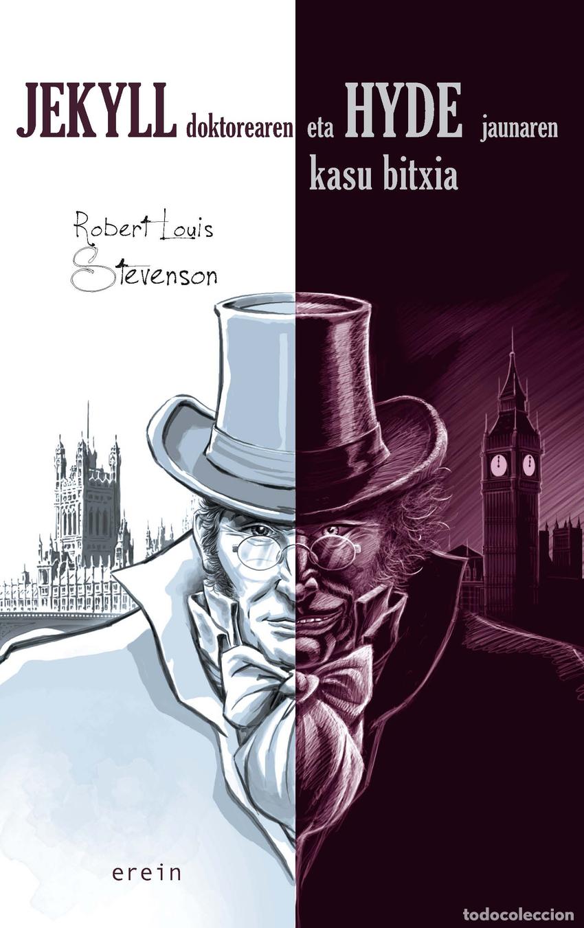 Libros: JEKYLL DOKTOREAREN ETA HYDE JAUNAREN KASU BITXIA - STEVENSON, ROBERT LOUIS