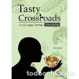 Libri: TASTY CROSS ROADS INTERMEDIATE - MARIA DIVATI