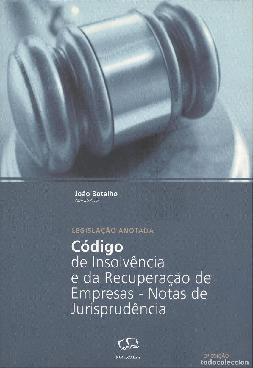 B&uuml;cher: C&Oacute;DIGO DE INSOLV&Ecirc;NCIA E DA RECUPERA&Ccedil;&Atilde;O DE EMPRESAS - Jo&atilde;o Botelho
