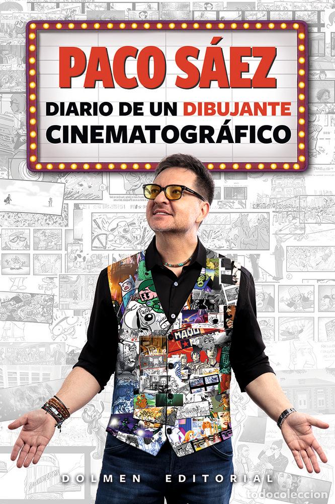 Livres: PACO SAEZ DIARIO DE UN DIBUJANTE CINEMATOGRAFICO - PACO SAEZ