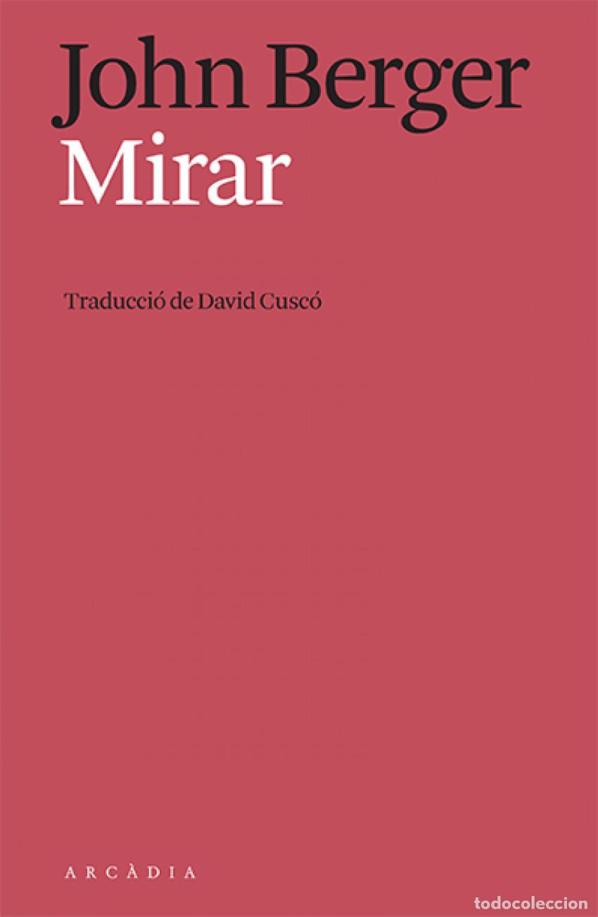 Libros: MIRAR - BERGER, JOHN
