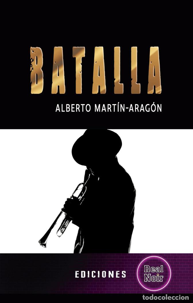 Libros: BATALLA - MARTIN ARAGON, ALBERTO