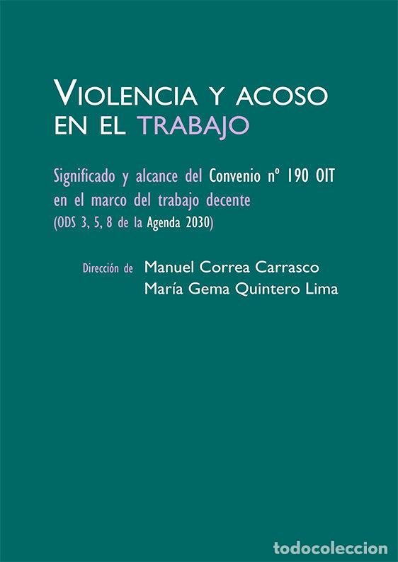Libros: VIOLENCIA Y ACOSO EN EL TRABAJO - CORREA CARRASCO, MANUEL