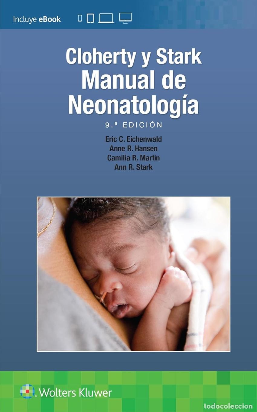 Livres: CLOHERTY Y STARK. MANUAL DE NEONATOLOG&Iacute;A - Hansen, Anne R