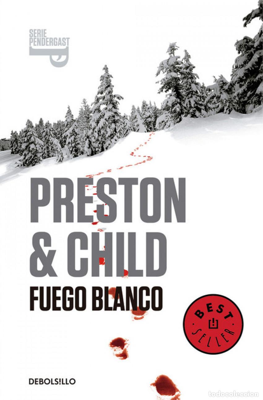 Livres: FUEGO BLANCO - Preston & Child