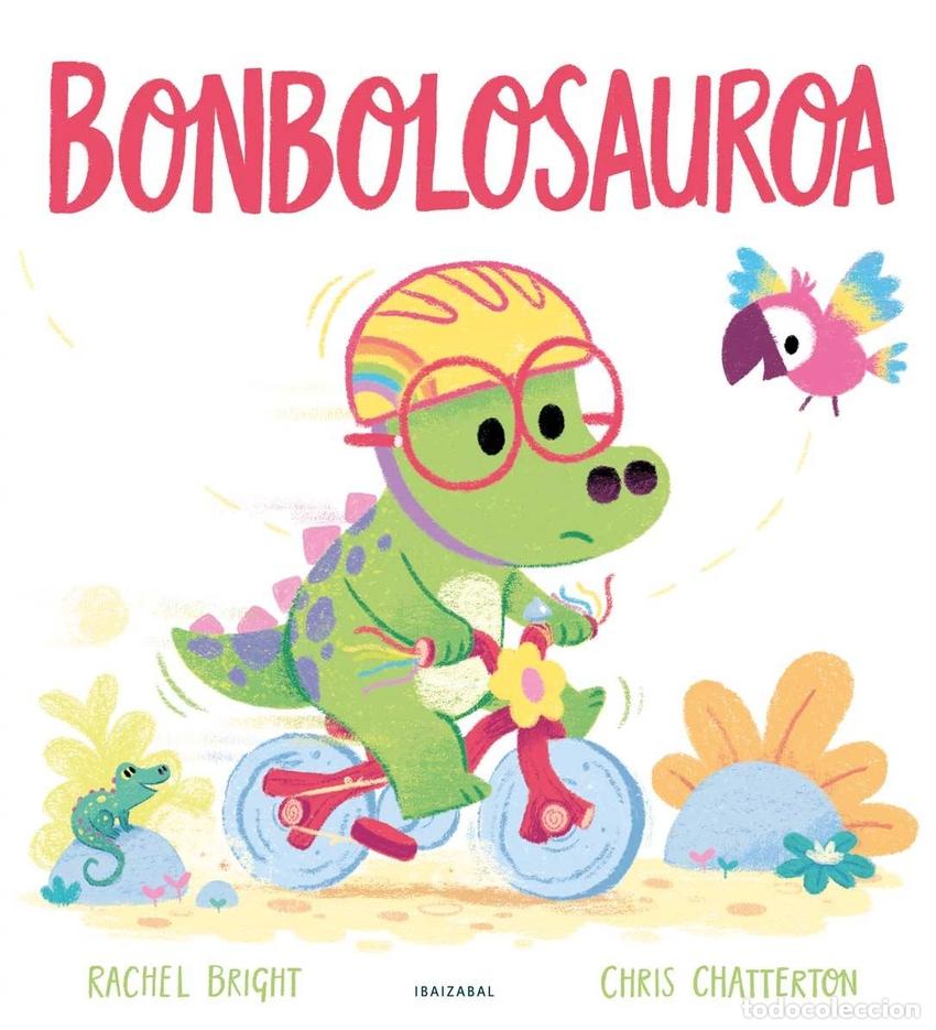 Libros: (EUS).BONBOLOSAUROA.(ALBUMAK) - Bright, Rachel