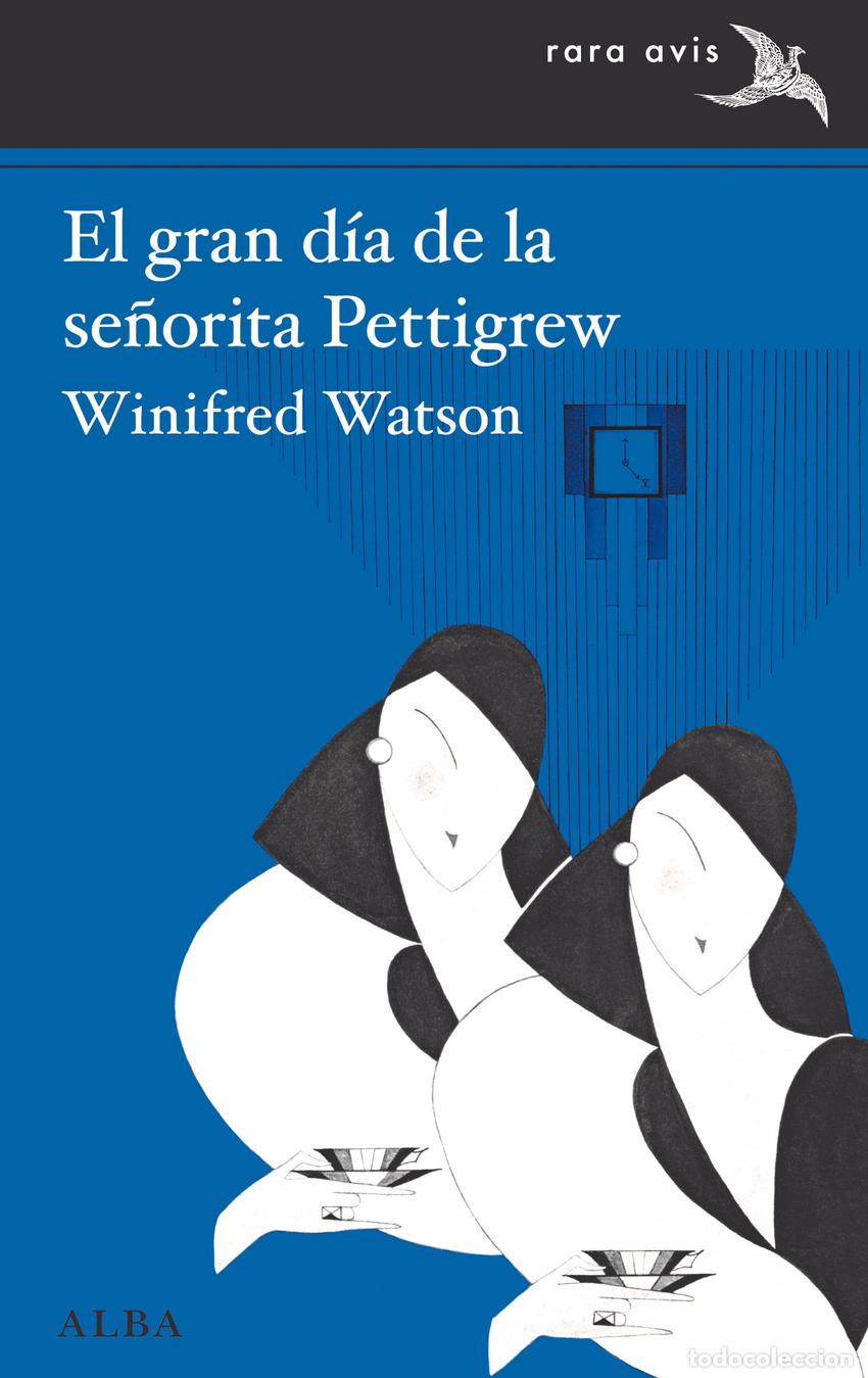 Livros: EL GRAN D&Iacute;A DE LA SE&Ntilde;ORITA PETTIGREW - Watson, Winifred