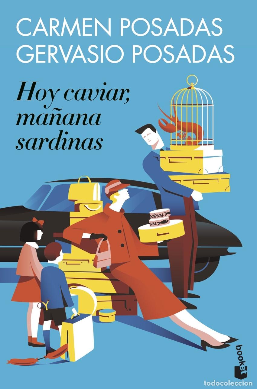Libros: HOY CAVIAR, MA&Ntilde;ANA SARDINAS - Posadas, Carmen