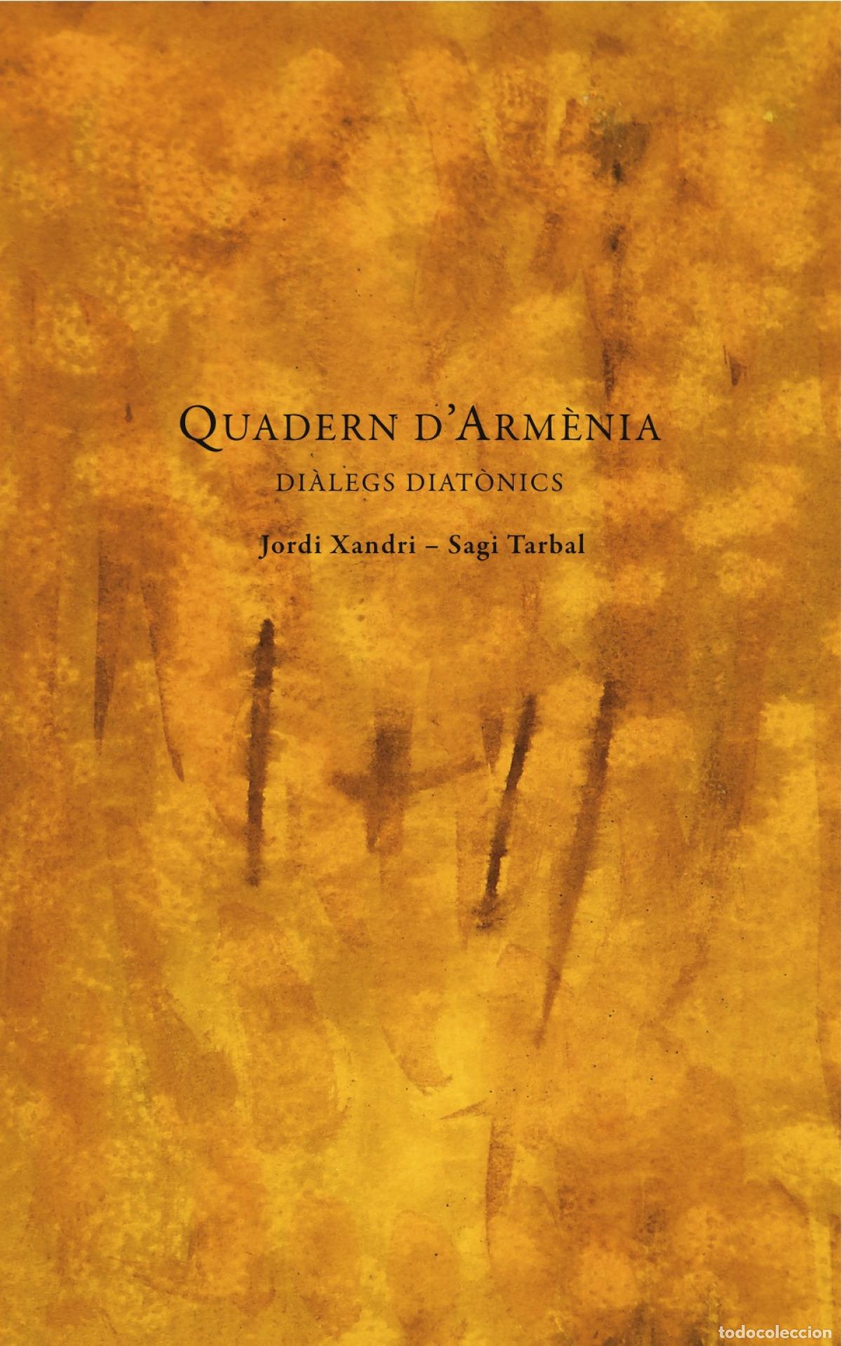 Libros: QUADERN D'ARM&Egrave;NIA - Xandri, Jordi
