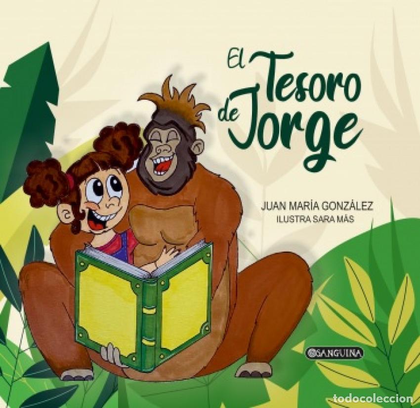 Libros: TESORO DE JORGE, EL - GONZALEZ, JUAN MARIA