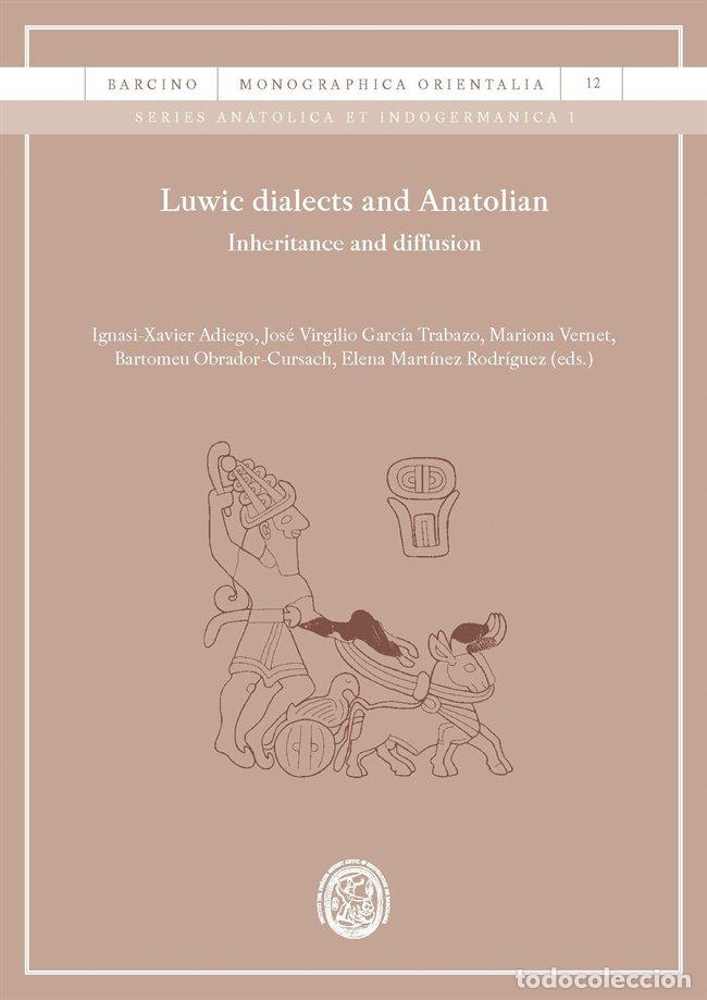 Libros: LUWIC DIALECTS AND ANATOLIAN INHERITANCE - AA.VV