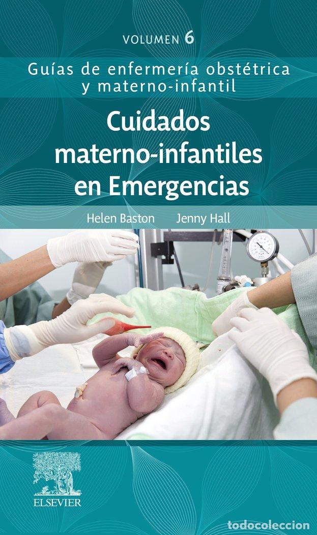 Libros: CUIDADO MATERNO INFANTIL EN EMERGENCIAS - BASTON, HELEN