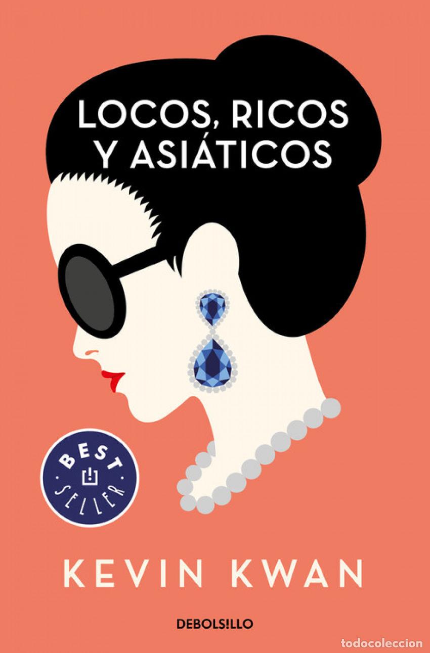 B&uuml;cher: LOCOS, RICOS Y ASI&Aacute;TICOS - Kwan, Kevin