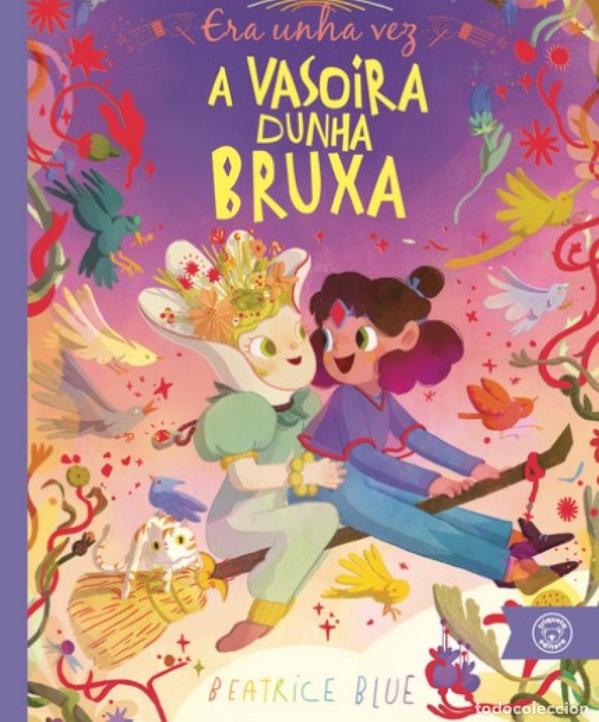 B&uuml;cher: ERA UNHA VEZA VASOIRA DUNHA BRUXA - BLUE, BEATRICE