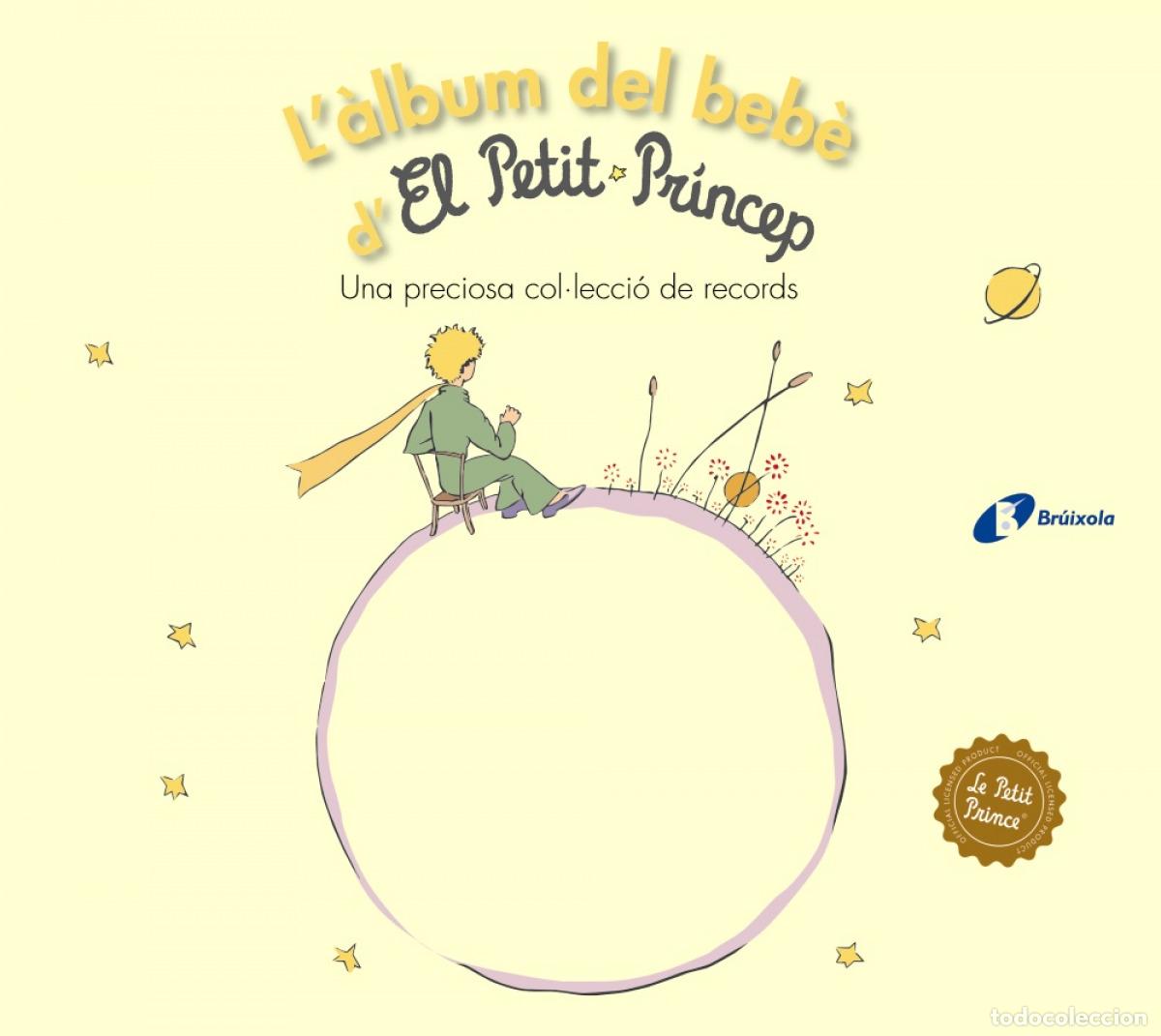 Libri: L'&Agrave;LBUM DEL BEB&Egrave; D'EL PETIT PR&Iacute;NCEP - de Saint Exup&eacute;ry, Antoine