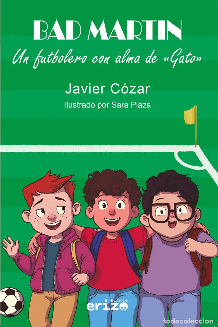 B&uuml;cher: BAD MARTIN - COZAR HERNANDEZ, FRANCISCO JAVIER