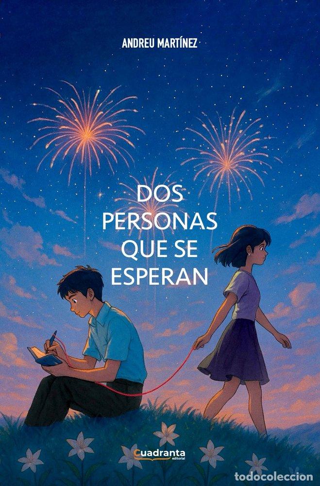 Libros: DOS PERSONAS QUE SE ESPERAN - MARTINEZ, ANDREU
