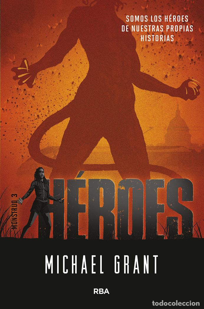 Libros: MONSTRUO 3 HEROES - GRANT, MICHAEL