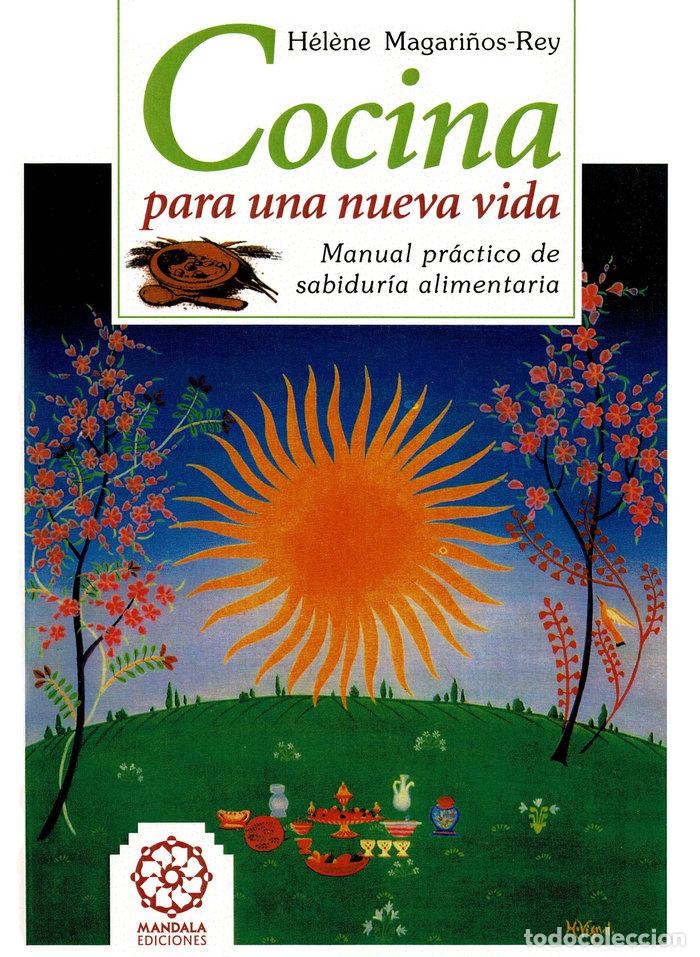 Libros: COCINA PARA UNA NUEVA VIDA - MAGARI&Ntilde;OS-REY, HELENE