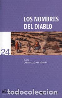 Libri: NOMBRES DEL DIABLO,LOS - CARDAILLAC-HERMOSILLA, YVETTE