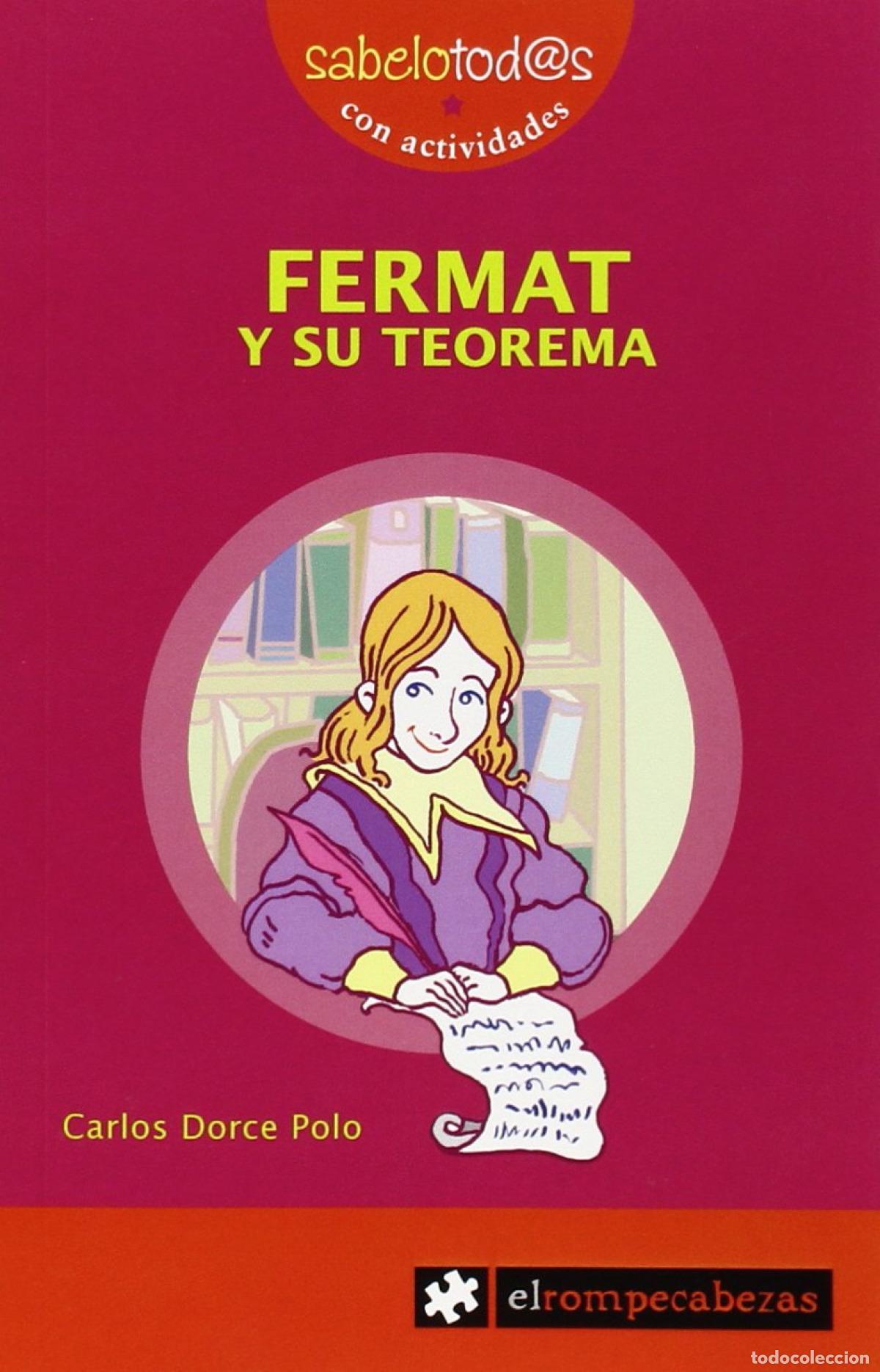B&uuml;cher: FERMAT Y SU TEOREMA - Dorce, Carlos