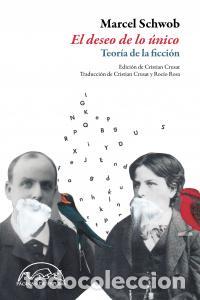 B&uuml;cher: DESEO DE LO UNICO,EL - SCHWOB, MARCEL