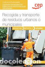 B&uuml;cher: (24).MANUAL RECOGIDA Y TRANSPORTE RESIDUOS URBANOS O MUNIC - Varios autores