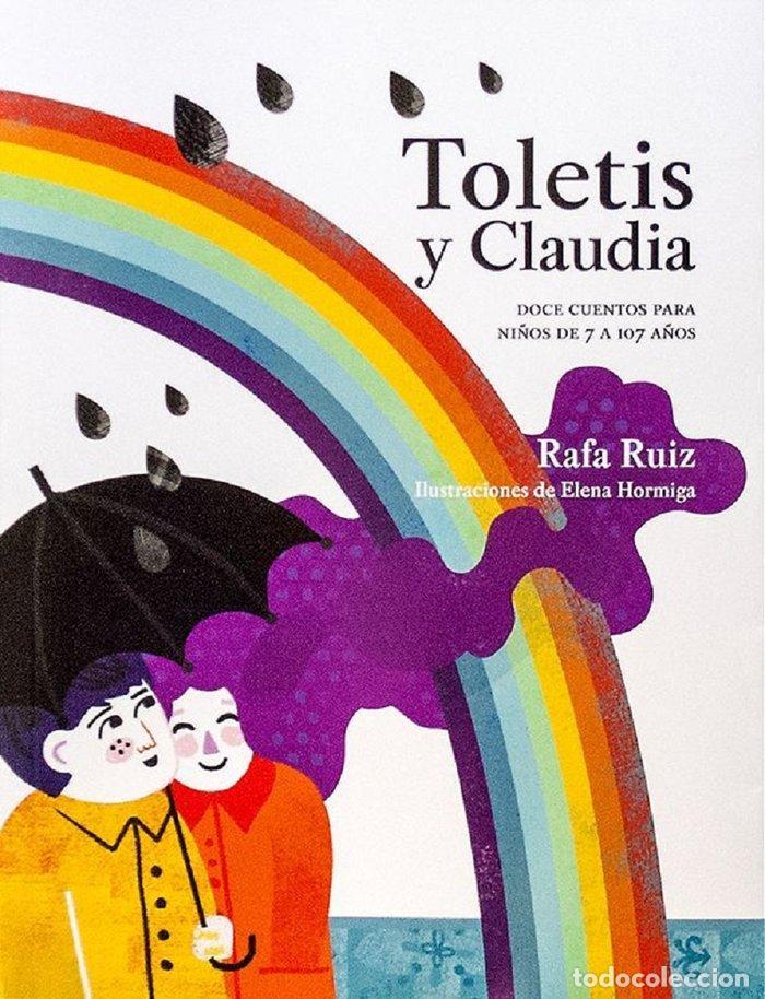 books: TOLETIS Y CLAUDIA - RAFA RUIZ