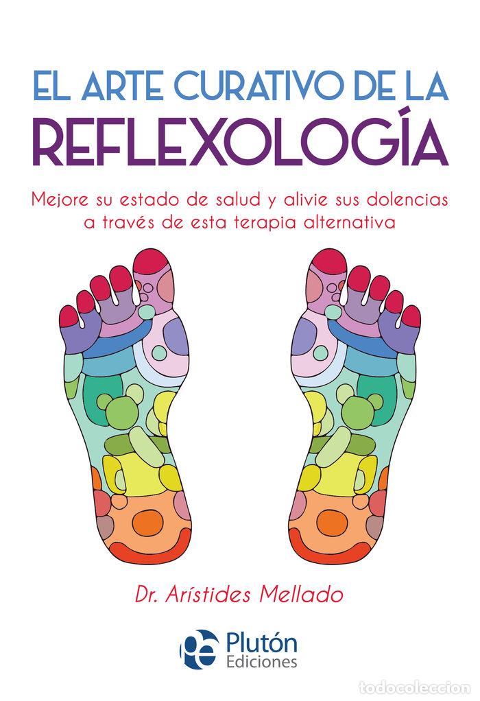 books: ARTE CURATIVO DE LA REFLEXOLOGIA,EL - MELLADO, ARISTIDES