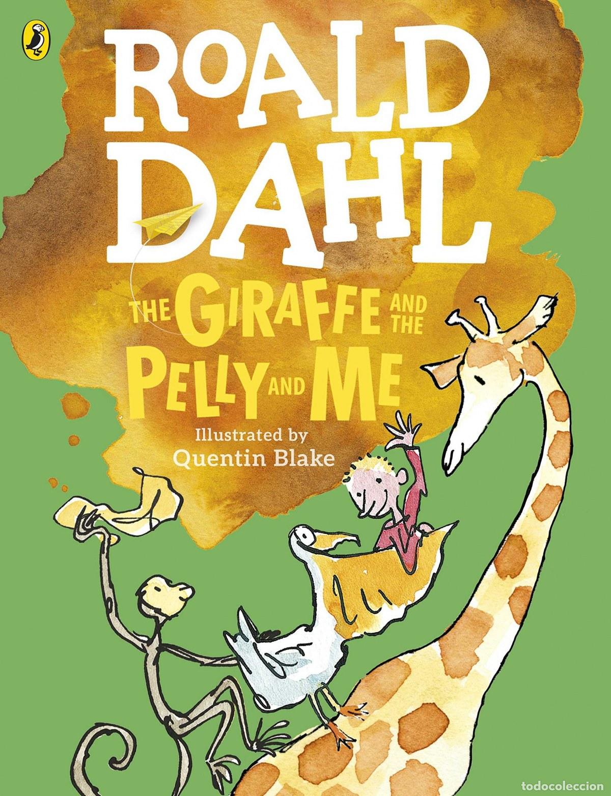 B&uuml;cher: THE GIRAFFE & THE PELLY & ME - Dahl, Roald