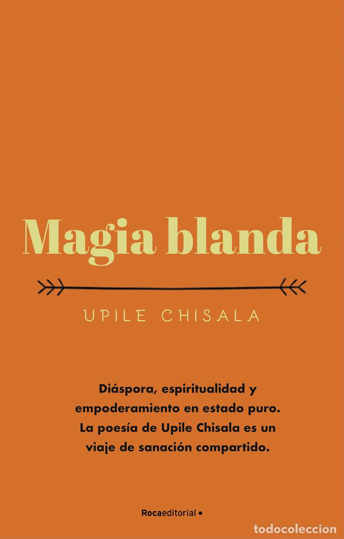 books: MAGIA BLANDA - CHISALA, UPILE
