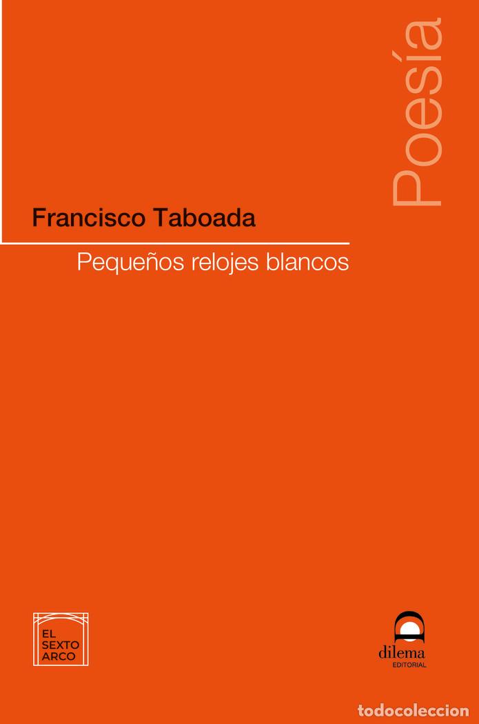 Libri: PEQUE&Ntilde;OS RELOJES BLANCOS - DARRIBA, ENRIQUE