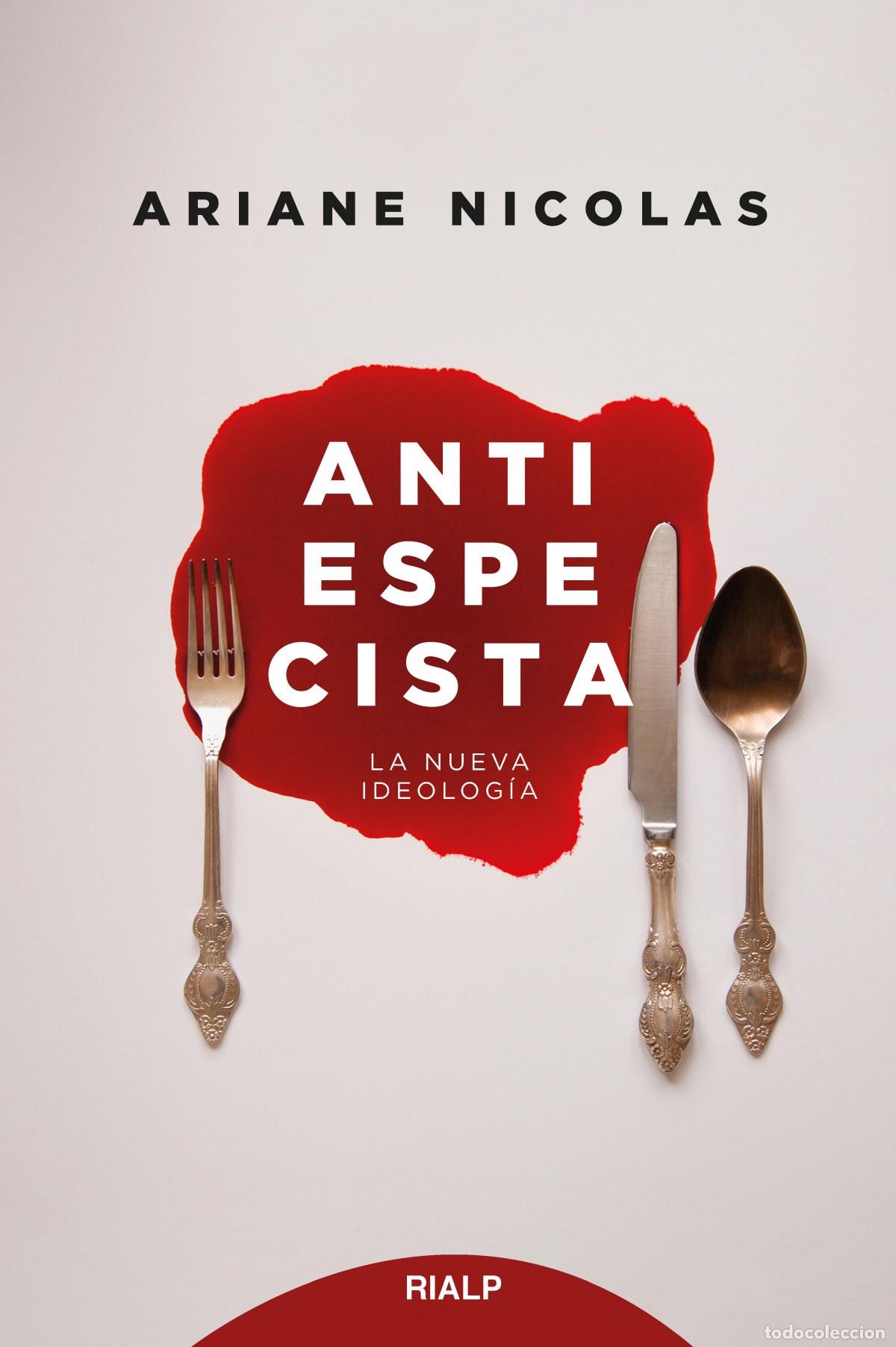 Libri: ANTIESPECISTA - Nicolas, Ariane