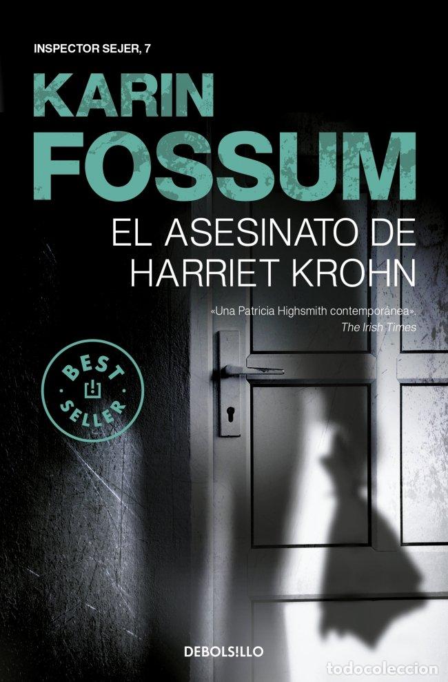 books: ASESINATO DE HARRIET KROHN (INSPECTOR SEJER 7),EL - KARIN FOSSUM