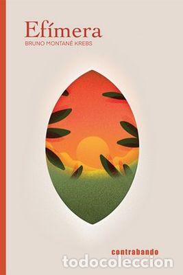 Livres: EFIMERA - MONTANE KREBS, BRUNO