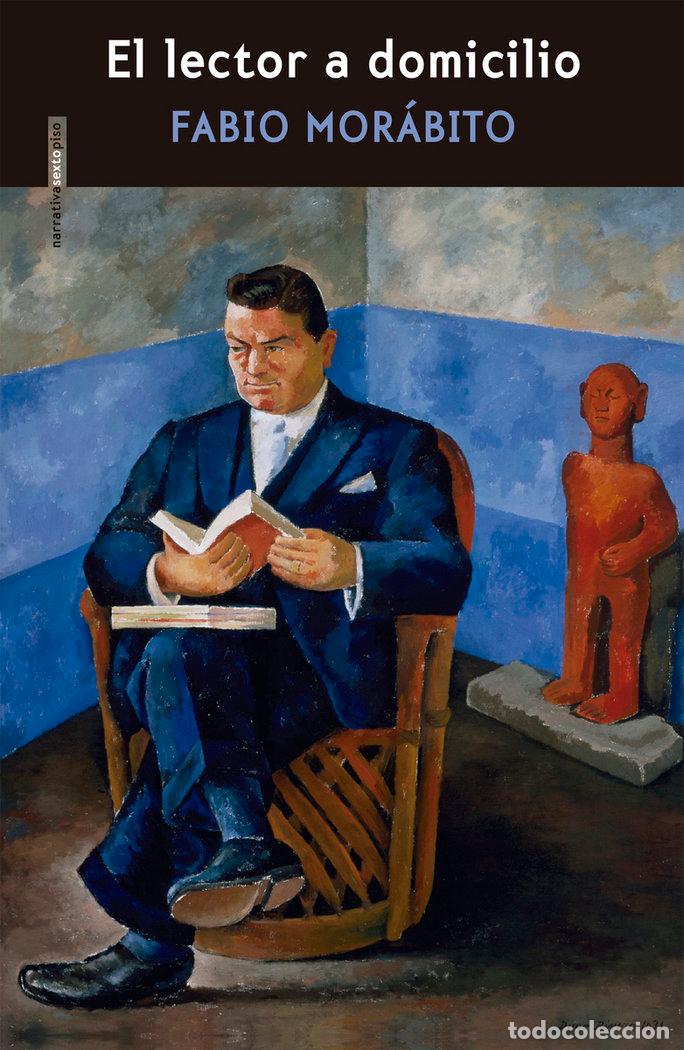Livres: EL LECTOR A DOMICILIO - MORABITO, FABIO